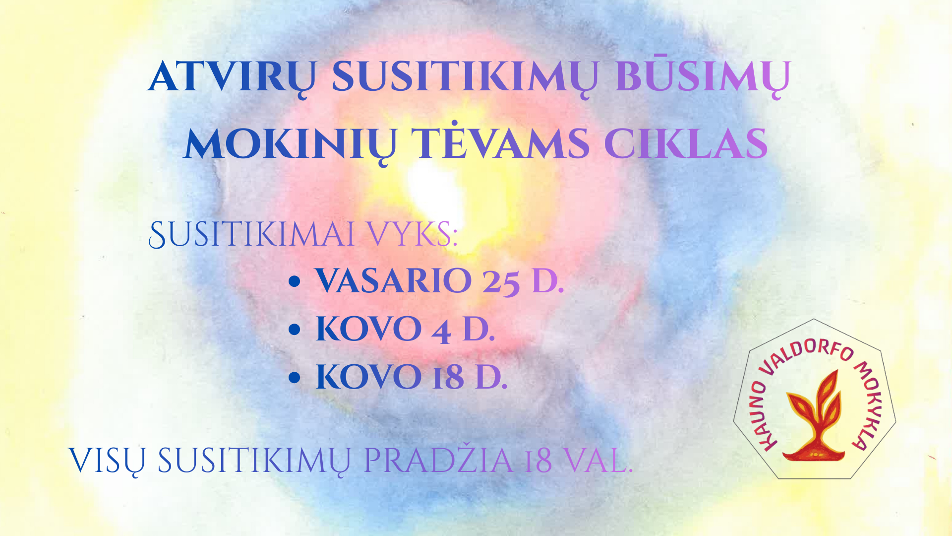 100 metų Valdorfo pedagogikai - Kauno Valdorfo mokykla